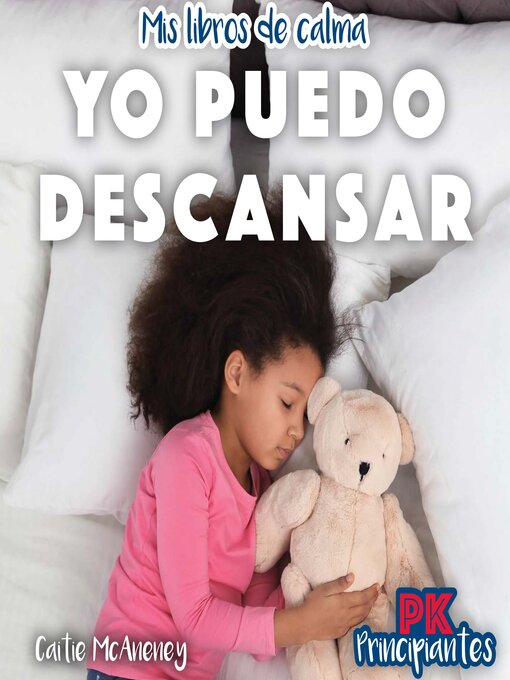 Title details for Yo puedo descansar (I Can Rest) by Caitie McAneney - Available
